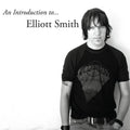 Elliott Smith - An Introduction to... (New Vinyl)