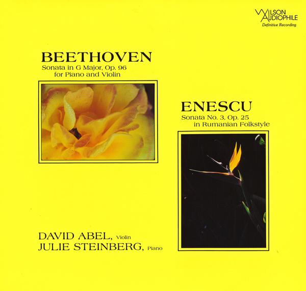 Julie Steinberg & David Abel - Beethoven Sonata in G Major, Op. 96, Enescu Sonata No. 3, Op. 25 (New Vinyl)