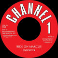 Enforcer - Ride On Marcus 7" (New Vinyl)