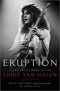 Eruption - Conversations with Eddie Van Halen (New Book)