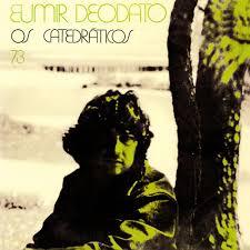 Eumir-deodato-os-catedraticos-new-vinyl