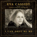 Eva Cassidy - I Can Only Be Me (W/ London Symphony Orchestra) (New Vinyl)