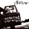 Everlast - Whitney Ford Sings The Blues (New Vinyl)