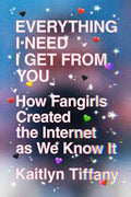 Everything I Need I Get From You (New Book)