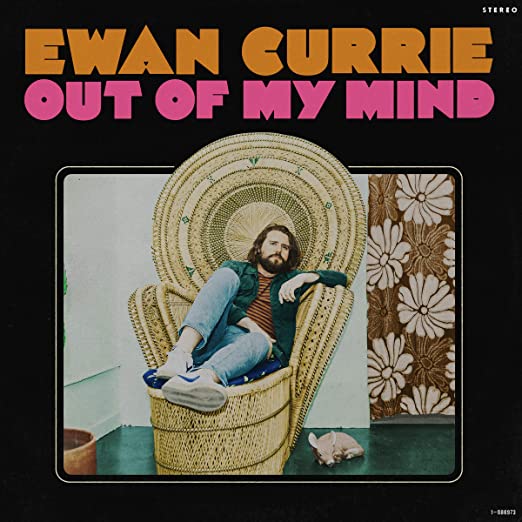 Ewan-currie-out-of-my-mind-new-vinyl
