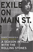 Exile on Main St. - A Season in Hell with The Rolling Stones (New Book)