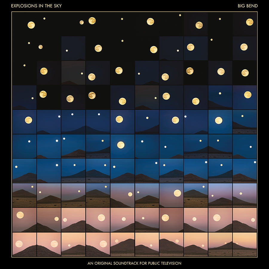 Explosions in the Sky - Big Bend (An Original Soundtrack for Public Television) (New Vinyl)