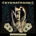 Eyehategod - A History of Nomadic Behavior (New Vinyl)