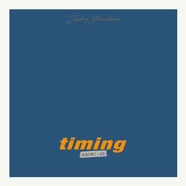 Jacky Giordano - Timing Archives (New Vinyl)