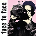 Face To Face - No Way Out But Through (New Vinyl)