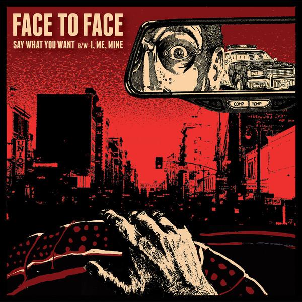 Face-to-face-say-what-you-want-toi-me-mine-new-vinyl