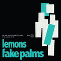 Fake Palms - Lemons (Blue/Green Vinyl) (New Vinyl)