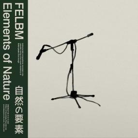 Felbm - Elements Of Nature (2LP) (New Vinyl)