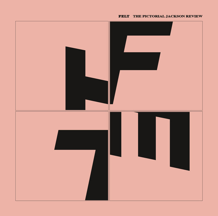 Felt - The Pictorial Jackson Review (New CD)
