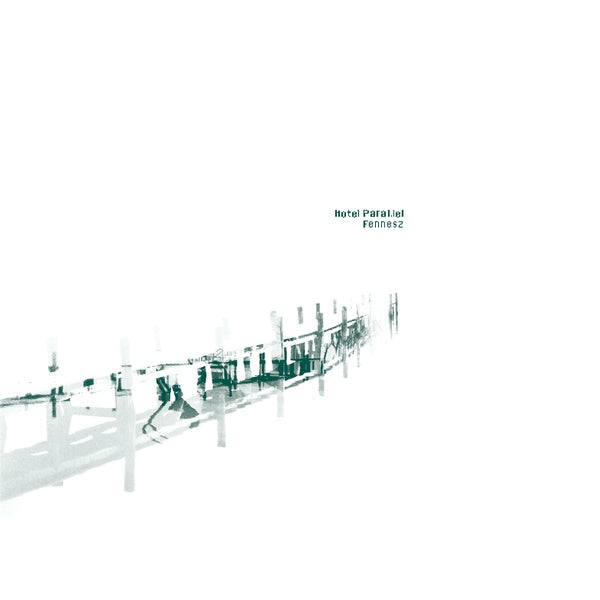 Fennesz - Hotel Paral.lel (New Vinyl)