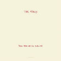 Field-from-here-we-go-sublime-2019-new-vinyl