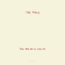 Field-from-here-we-go-sublime-2019-new-vinyl