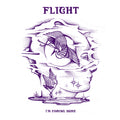 Flight - I'm Coming Home (New Vinyl)