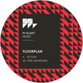 Floorplan - So Glad/I Feel Him Moving 12" (New Vinyl)