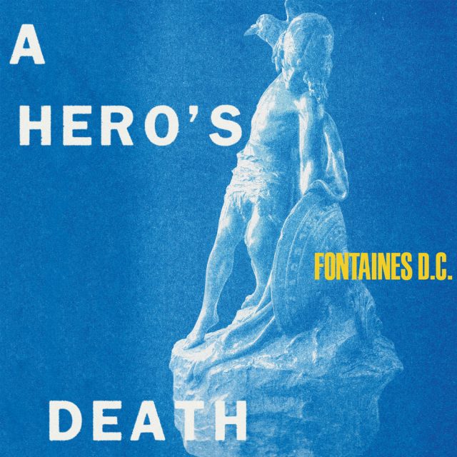 Fontaines-d-c-a-hero-s-death-new-vinyl