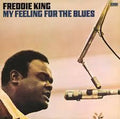 Freddie-king-my-feeling-for-the-blues-new-vinyl