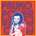 Fruko Y Sus Tesos - Fruko Power Vol. 1 Rarities & Deep Album Cuts 1970-1974 (2LP) (New Vinyl)