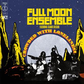 Full Moon Ensemble - Crowded With Loneliness (New Vinyl)