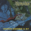 Funkdoobiest - Which Doobie U B? (New Vinyl)