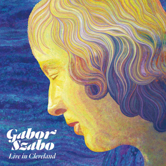 Gabor Szabo - Live In Cleveland 1976 (New CD)