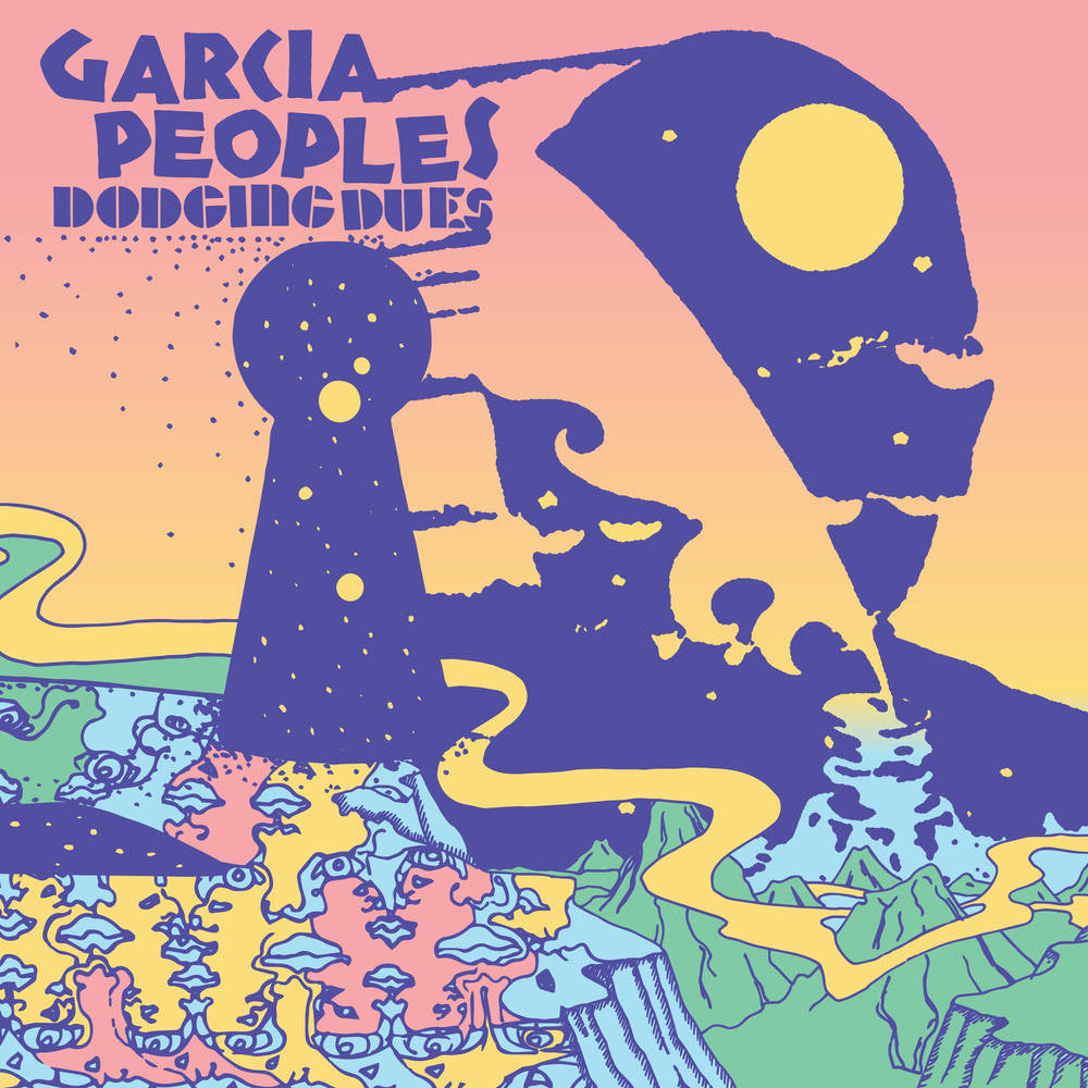 Garcia Peoples - Dodging Dues  (New Vinyl)