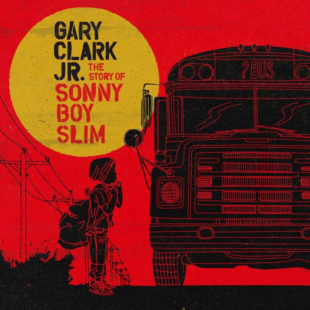 Gary-clark-jr-story-of-sonny-boy-slim-new-vinyl