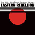 George Coleman, Cedar Walton, Sam Jones and Billy Higgins - Eastern Rebellion (Clear Vinyl) (New Vinyl)