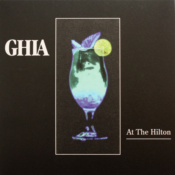 Ghia - At the Hilton (7") (New Vinyl)