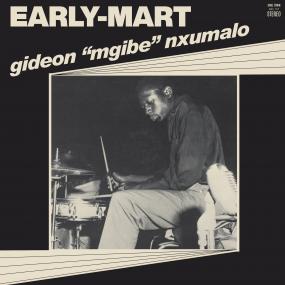 Gideon Nxumalo - Early-Mart (New Vinyl)