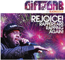 Gift Of Gab - Rejoice! Rappers Are Rapping Again! (New Vinyl)