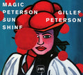 Gilles Peterson - Magic Peterson Sunshine (Compilation) (New CD)
