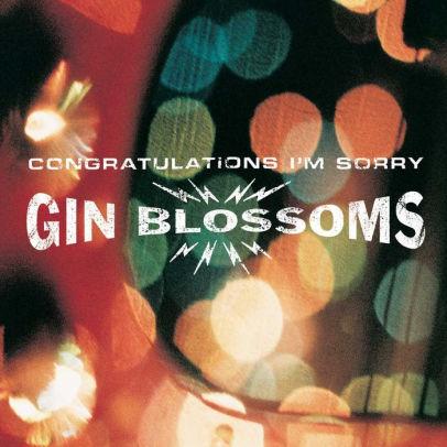 Gin-blossoms-congratulations-im-sorry-new-vinyl