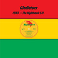 Gladiators - 1983: Nighthawk EP (RSD BF 2021) (New Vinyl)