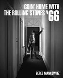 Goin' Home with The Rolling Stones '66 (New Book)