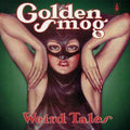 Golden-smog-weird-tales-green-new-vinyl