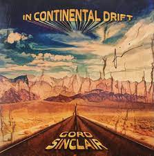 Gord Sinclair - In Continental Drift (New CD)