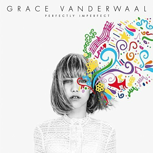Grace Vanderwaal - Perfectly Imperfect (New CD)