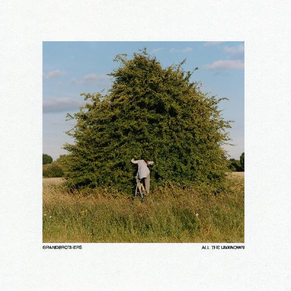 Grandbrothers - All the Unknown (New Vinyl)