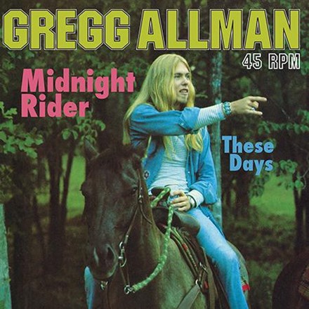 Gregg Allman - Midnight Rider - These Days (200g 45rpm 12" Single Vinyl) (New Vinyl)