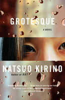 Grotesque - Natsuo Kirino (New Book)