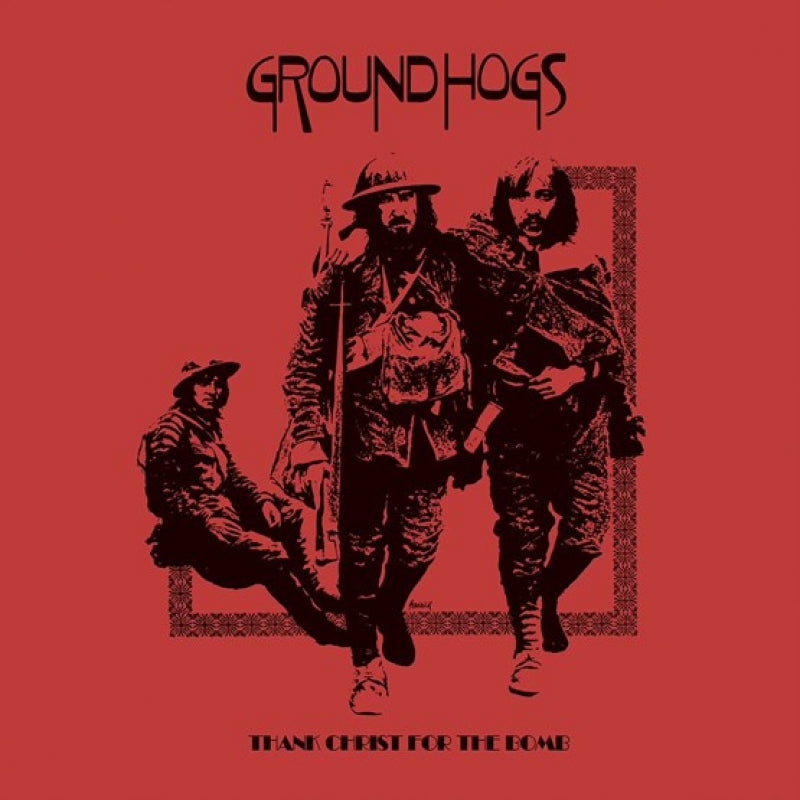 Groundhogs-thank-christ-for-the-bomb-vinyl