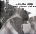 Guided By Voices - Devil Between My Toes (New Vinyl)