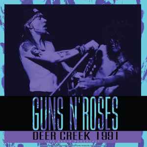 Guns N Roses - Deer Creek 1991 (New Vinyl)