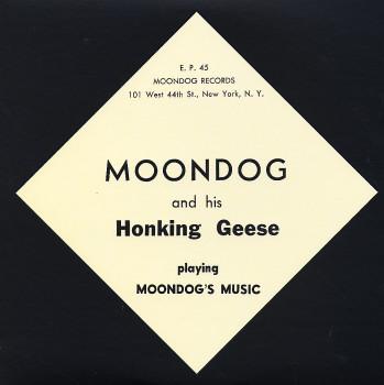 Moondog and his Honking Geese - Playing Moondogs Music (10 Inch) (New Vinyl)