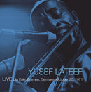 Yusef Lateef - Live Lila Eule, Bremen, Germany, October 20, 1971 (New Vinyl)